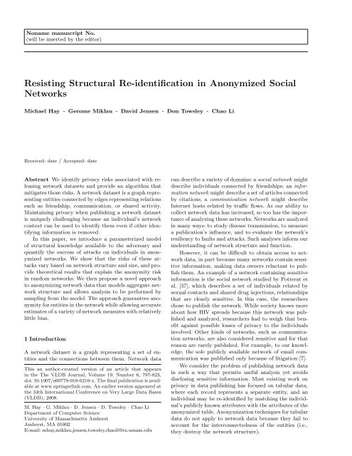 Resisting Structural Re-identification in Anonymized Social Networks
