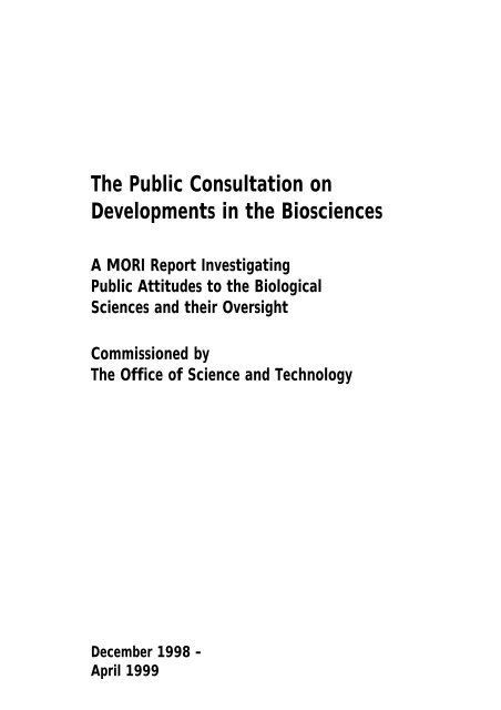 The Public Consultation on Developments in the Biosciences