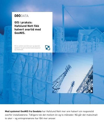 GIS i praksis: Hafslund Nett fikk halvert svartid med GeoNIS. - Geodata