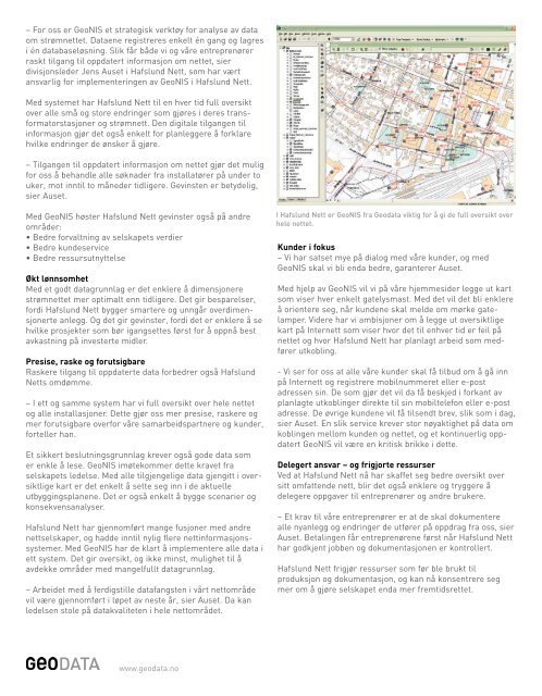 GIS i praksis: Hafslund Nett fikk halvert svartid med GeoNIS. - Geodata