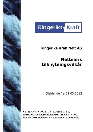 Ringeriks Kraft Nett AS Netteiers tilknytningsvilkår