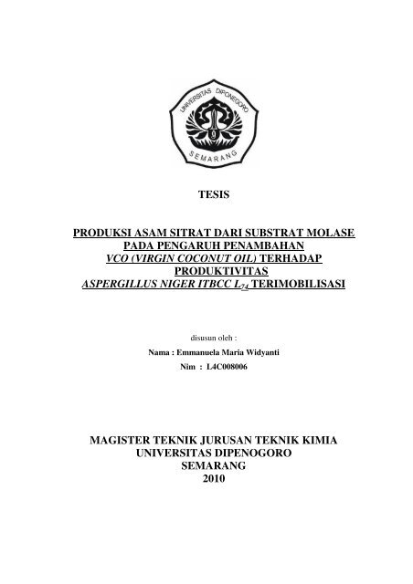 tesis produksi asam sitrat dari substrat molase pada pengaruh ...