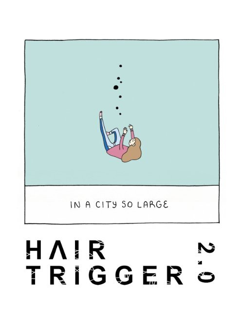 Hair Trigger 2.0 Issue Three