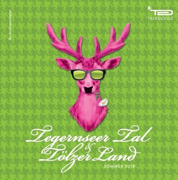 Trendguide Tegernseer Tal & Tölzer Land, Sommer 2018