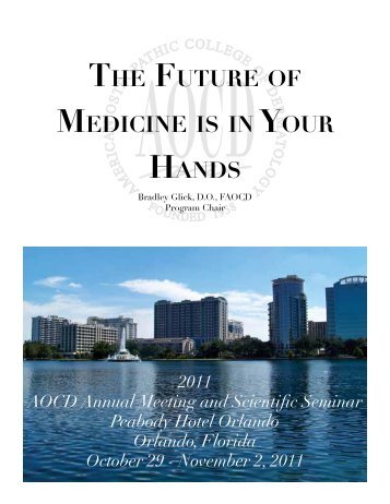 The FuTure oF Medicine is in Your hands - the American ...