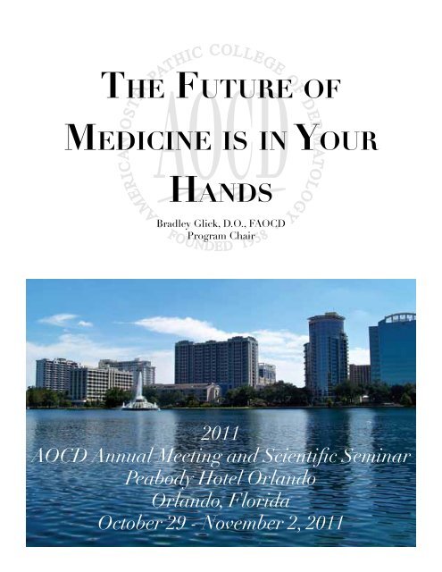 The FuTure oF Medicine is in Your hands - the American ...