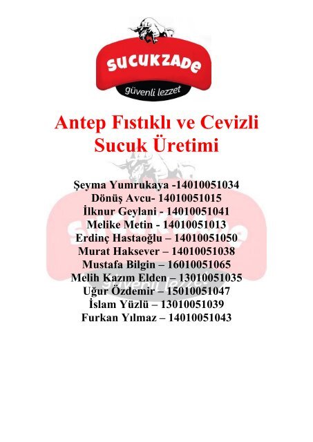 Antep Fıstıklı ve Cevizli Sucuk Üretimi