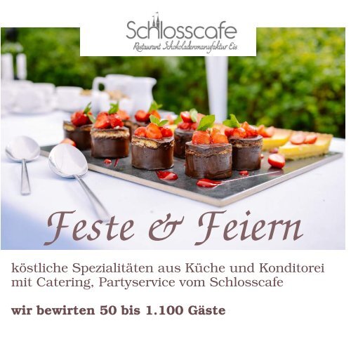 Catering, Partyservice, Speisen und Getränke vom Schlosscafe Beuren