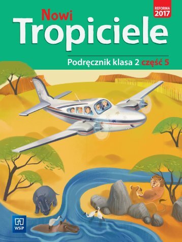 Nowi Tropiciele Podrecznika klasa 2 cześć 5