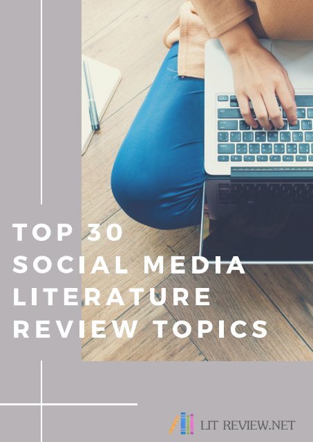 Social Media Literature Review Topics