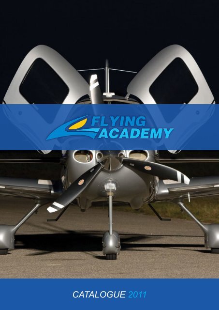 CATALOGUE 2011 - Flugschule Flying Academy