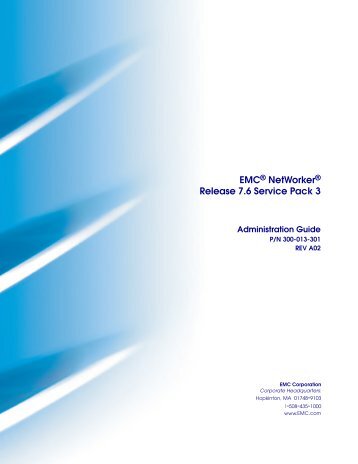 EMC NetWorker Release 7.6 Service Pack 3 Administration Guide