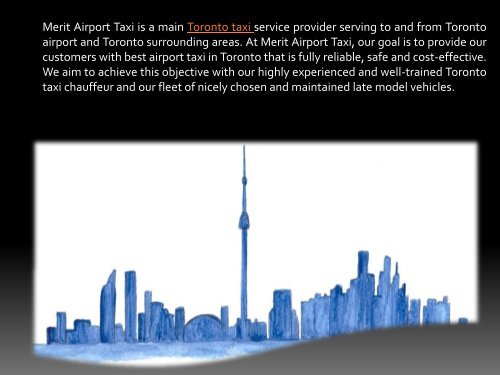 Get a fully reliable, safe and cost-effective ride to your destination with Airport taxi in Toronto