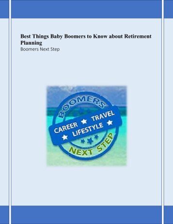 Best Things Baby Boomers to Know about Retirement Planning