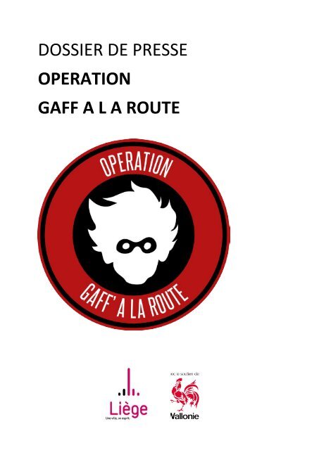 Gaff à la route - Dossier de presse 2018