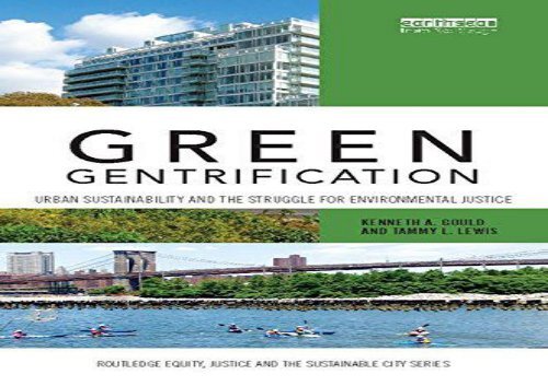 [PDF] Green Gentrification: Urban sustainability and the struggle for ...