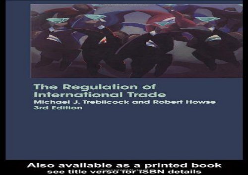 [PDF] The Regulation of International Trade Download by - Michael Trebilcock