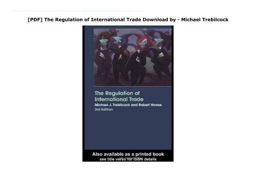 [PDF] The Regulation of International Trade Download by - Michael Trebilcock