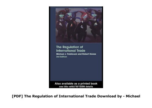 [PDF] The Regulation of International Trade Download by - Michael Trebilcock