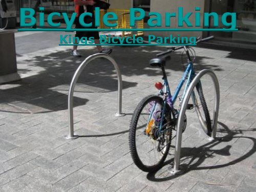 Bike Racks- The perfect way to park a bike