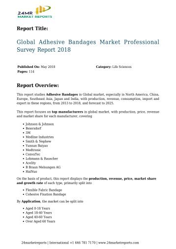 Global Adhesive Bandages Market Professional Survey Report 2018