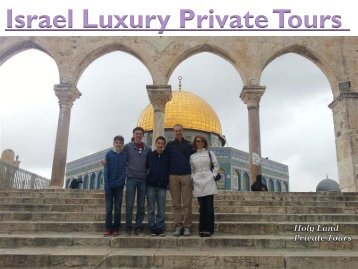 Israel Luxury Private Tours