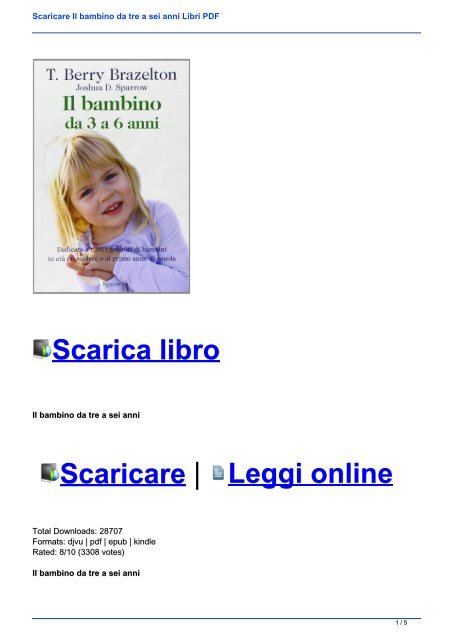 Scaricare Il bambino da tre a sei anni Libri PDF