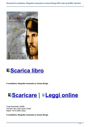 Download Il condottiero: Biografia romanzata su Cesare Borgia PDF mobi epub MGL Valentini