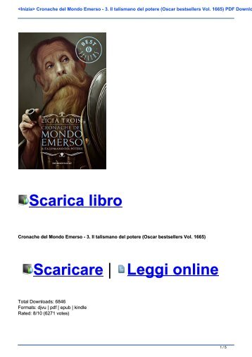 <Inizia> Cronache del Mondo Emerso - 3. Il talismano del potere (Oscar bestsellers Vol. 1665) PDF Download Ebook Gratis Libro