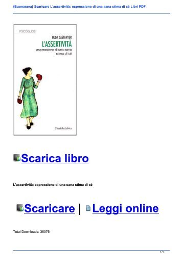 {Buonasera} Scaricare L\'assertività: espressione di una sana stima di sé Libri PDF