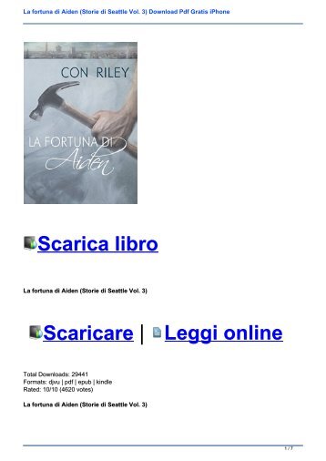 La fortuna di Aiden (Storie di Seattle Vol. 3) Download Pdf Gratis iPhone