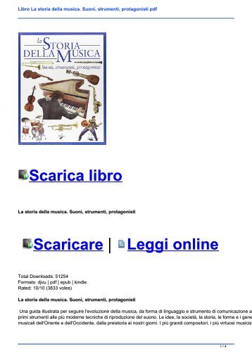 Libro La storia della musica. Suoni, strumenti, protagonisti pdf