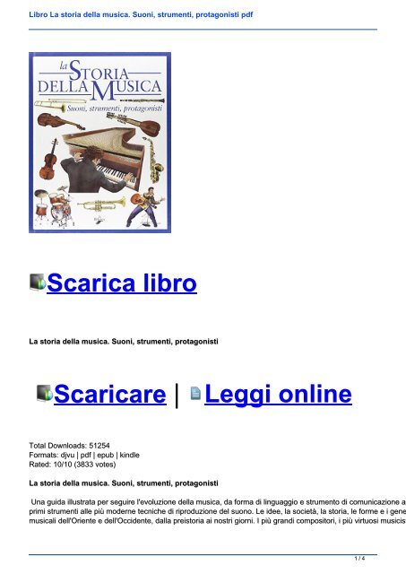 Libro La storia della musica. Suoni, strumenti, protagonisti pdf