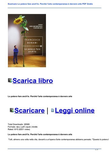 Scaricare Lo potevo fare anch\'io. Perché l\'arte contemporanea è davvero arte PDF Gratis