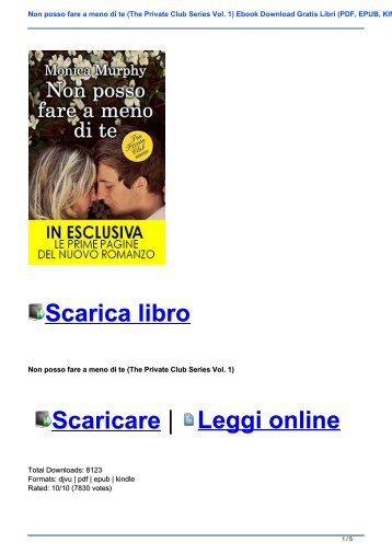 Non posso fare a meno di te (The Private Club Series Vol. 1) Ebook Download Gratis Libri (PDF, EPUB, KINDLE)