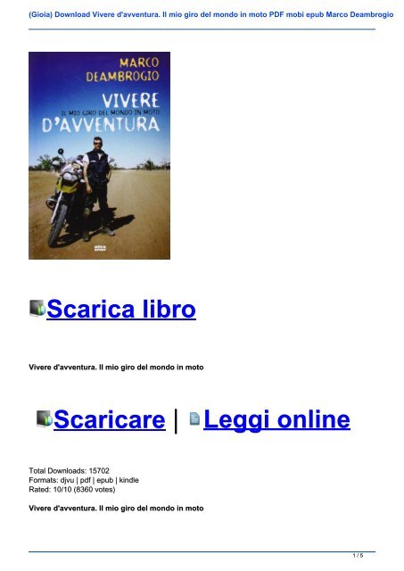 (Gioia) Download Vivere d\'avventura. Il mio giro del mondo in moto PDF mobi epub Marco Deambrogio