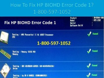 Dial 1-800-597-1052 How to Fix HP BIOHD Error Code 1