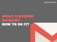 Know How to Recover Gmail Account Password? You Can't Even Miss!!!