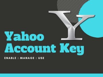 Secure Yahoo Account With Yahoo Account Key - Updated | You Must See!!!