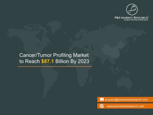 CancerTumor Profiling Market