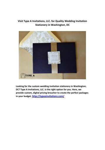 Visit Type A Invitations, LLC. for Quality Wedding Invitation Stationery in Washington, DC