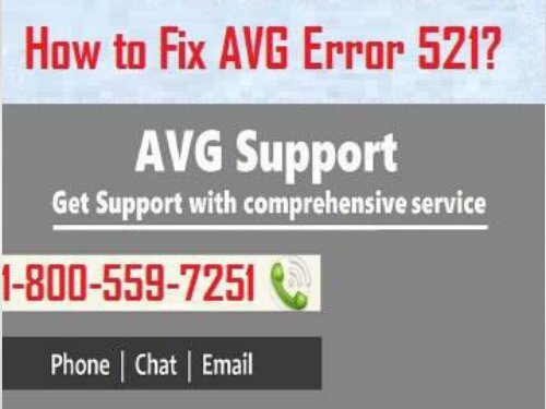 Call 1-800-559-7251 to Fix AVG Error 521