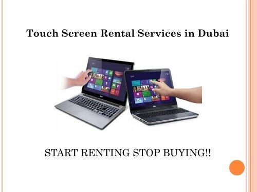 Touch Screen Rental Service in Dubai, Call us @ 0557503724 for Any Time