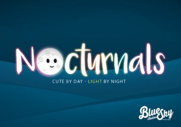 Nocturnals - Cute by day, Light by night