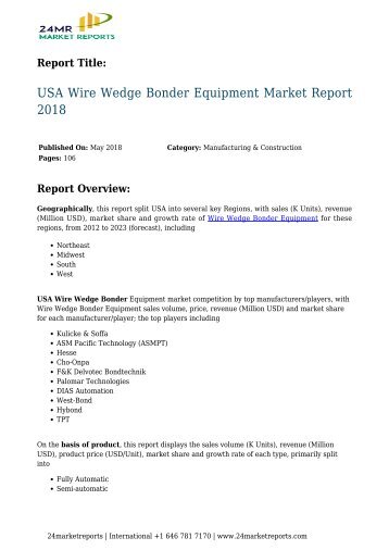 USA Wire Wedge Bonder Equipment Market Report 2018