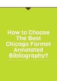 How to Choose the Best Chicago Format Annotated Bibliography