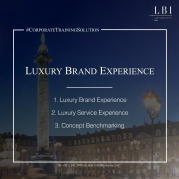 LBI Corporate Training Solution: Luxury Brand Experience