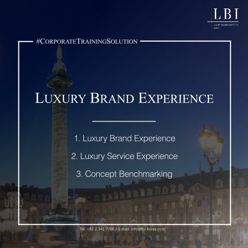 LBI Corporate Training Solution: Luxury Brand Experience