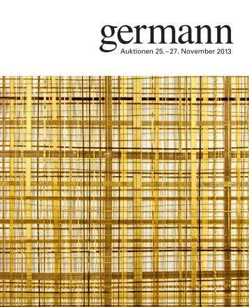 Kunst Auktion 25. - 27. November 2013, Germann Auktionshaus, Zürich