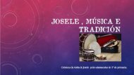 Josele, música e tradición